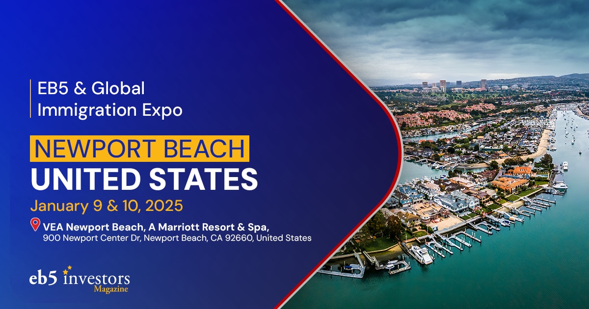 2024 EB5 & Global Immigration Expo Newport Beach